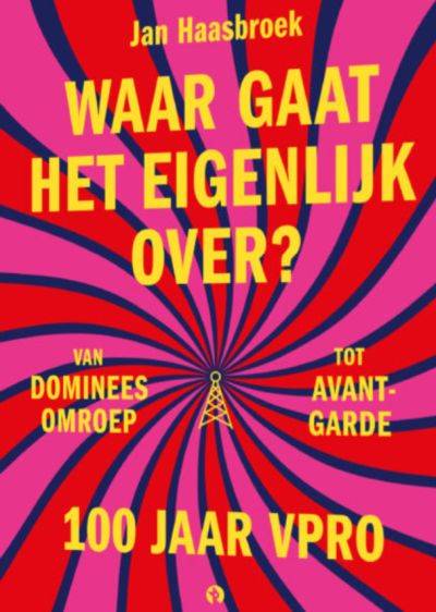 De VPRO is een 100-jarig monument en dat is best gevaarlijk